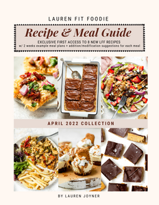 APRIL 2022 Recipe & Meal Guide